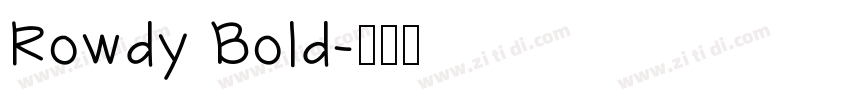 Rowdy Bold字体转换